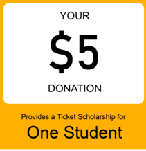 $5 donation supports one student scholarship.