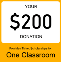 $200 donation supports one classroom scholarships.